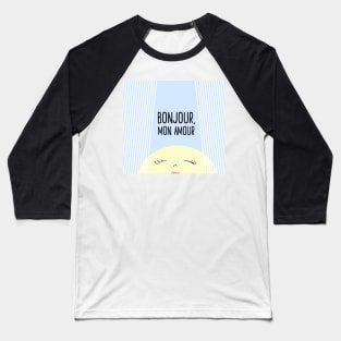 Bonjour Mon Amour Blue #babyboy #nursery #childrensroom #baby #babyshower #illustration #gift #home #decor #sun #pastel #design Baseball T-Shirt